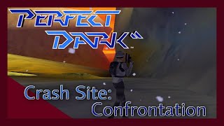 Perfect Dark - Crash Site: Confrontation - Perfect Agent - N64