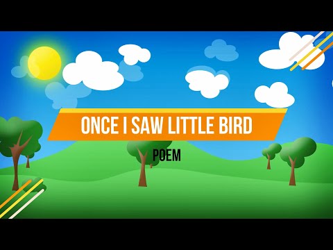 Once I saw a little bird Lyrical Video | English Nursery Rhymes Full Lyrics For Kids | PoemVentures