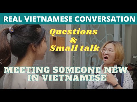 TẬP 1: INTRODUCTIONS & SMALL TALK| VIETNAMESE LISTENING PRACTICE