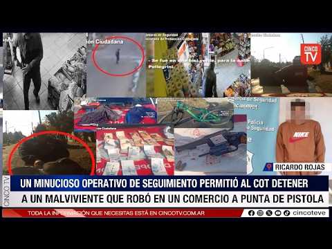 CINCO TV - EL COT CAPTURÓ A UN DELINCUENTE ARMADO TRAS UN ROBO A UN COMERCIO