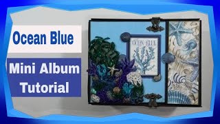 Ocean Blue Album Tutorial Walk through