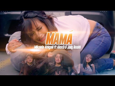 MIKAELA ABIGAIL / SI TU SUPIERAS MAMÁ / VIDEO OFICIAL