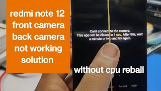fix can't connect the camera Redmi note12 #solution & #tricks  #redmi #redminote12 #camera   #share