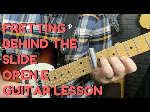 Slide Guitar Lesson - Fretting Behind The Slide In Open Tunings