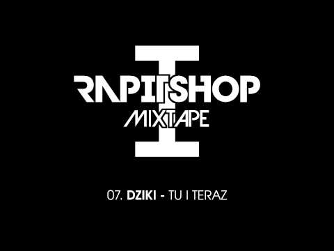 07. DZIKI - Tu I Teraz