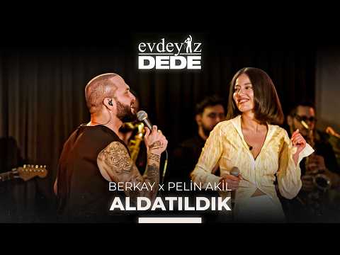 Aldatıldık (Akustik) - Berkay & Pelin Akil