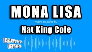 Nat King Cole - Mona Lisa (Karaoke Version)