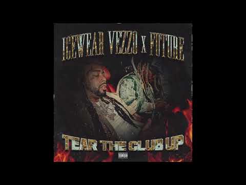 Icewear Vezzo & Future - Tear The Club Up (AUDIO)