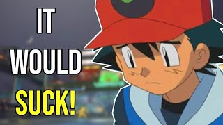 Why Living In The Pokemon World Would Suck!
