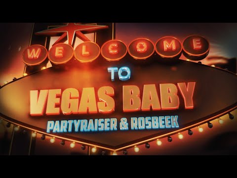 Partyraiser & Rosbeek - Vegas Baby