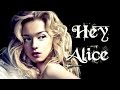 Alice In Wonderland Song: Hey Alice - Rachel ...