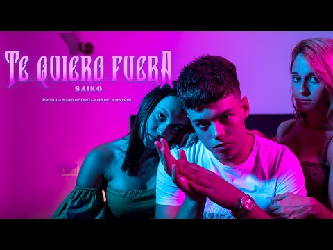 Saiko - Te Quiero Fuera 💔 (Official Video)