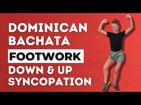 Dominican Bachata Footwork - Down & Up Syncopation Technique - Dance With Rasa
