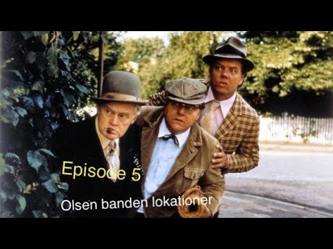 Filmlokationer - I Olsen bandens Fodspor Episode 5 - Die OlsenBande