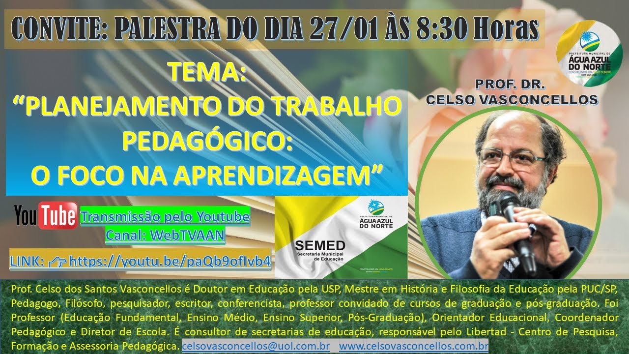 PALESTRA: "Planejamento do Trabalho Pedagógico: o foco na aprendizagem."