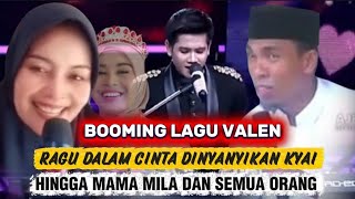 Download lagu BOOMING LAGU VALEN RAGU DALAM CINTA DINYANYIKAN KYAI KHOLIL YASIN, MAMANYA MILA DAN SEMUA ORANG mp3