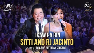 Download lagu Ikaw Pa Rin - SITTI and RJ Jacinto at RJ's 80th Birthday Concert mp3
