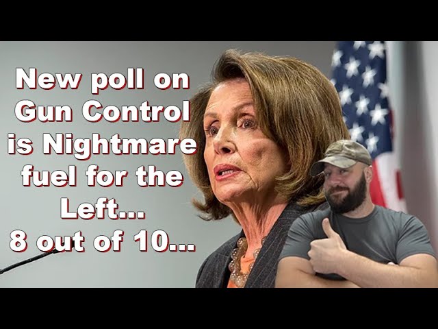 8 out of 10 say strict Gun Control laws DON'T WORK... New poll is nightmare fuel for Leftists...