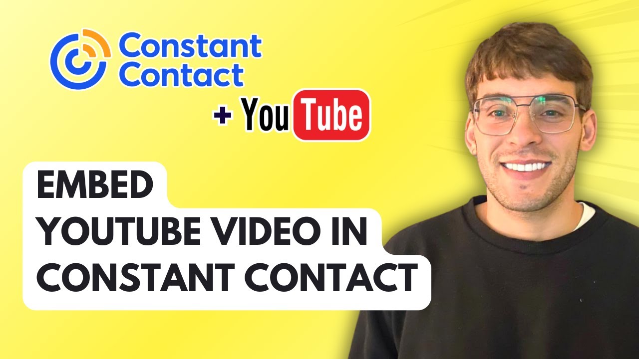How to Embed a YouTube Video in Constant Contact [2026 Full Guide]