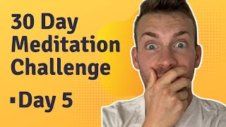 30 Day Meditation Challenge: Day 5 | Andrew Cipriano