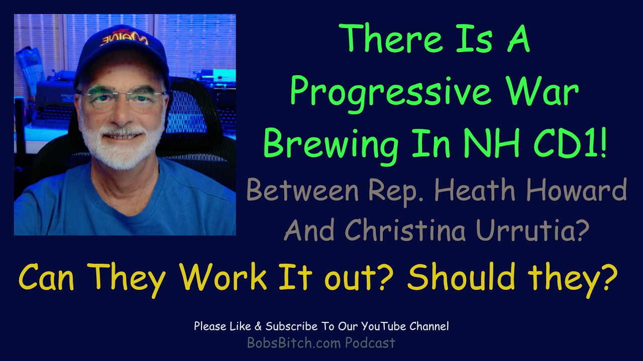 There is a Progressive War going on in NH CD1 between Rep. Heath Howard and Christian Urrutia.