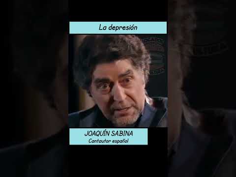 Joaquín Sabina: su depresión #sabina #depresión