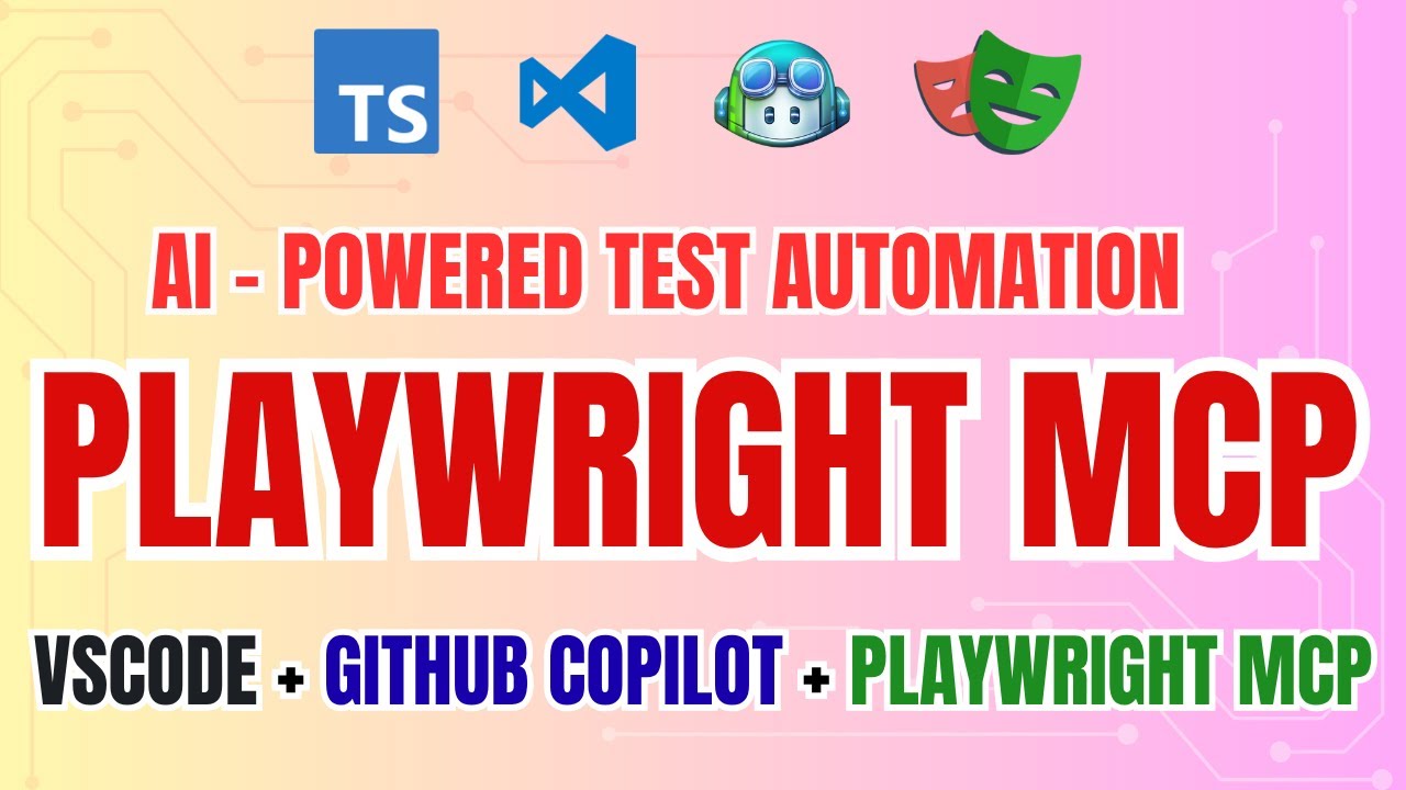 AI-Powered Test Automation with Playwright MCP, GitHub Copilot & VSCode (Playwright + TypeScript)