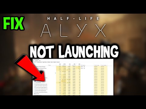 Half Life Alyx – Fix Not Launching – Complete Tutorial