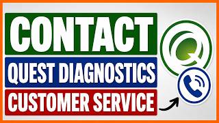 How To Contact Quest Diagnostics Customer Service  [in 2026]
