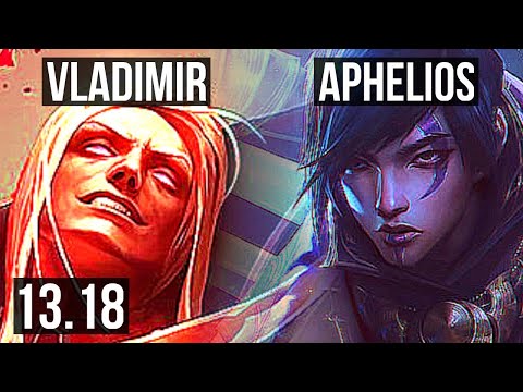 VLADIMIR & Maokai vs APHELIOS & Brand (ADC) | 1300+ games, 10/2/10 | NA Grandmaster | 13.18