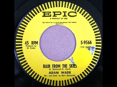 Adam Wade - Rain From The Skies (1963 age28)