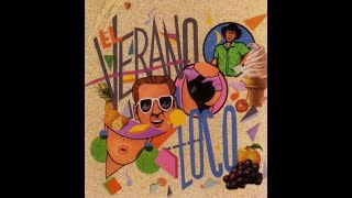El Verano Loco Megamix Cara A, Mezclado por Jimmy Brown y Marvin Howell