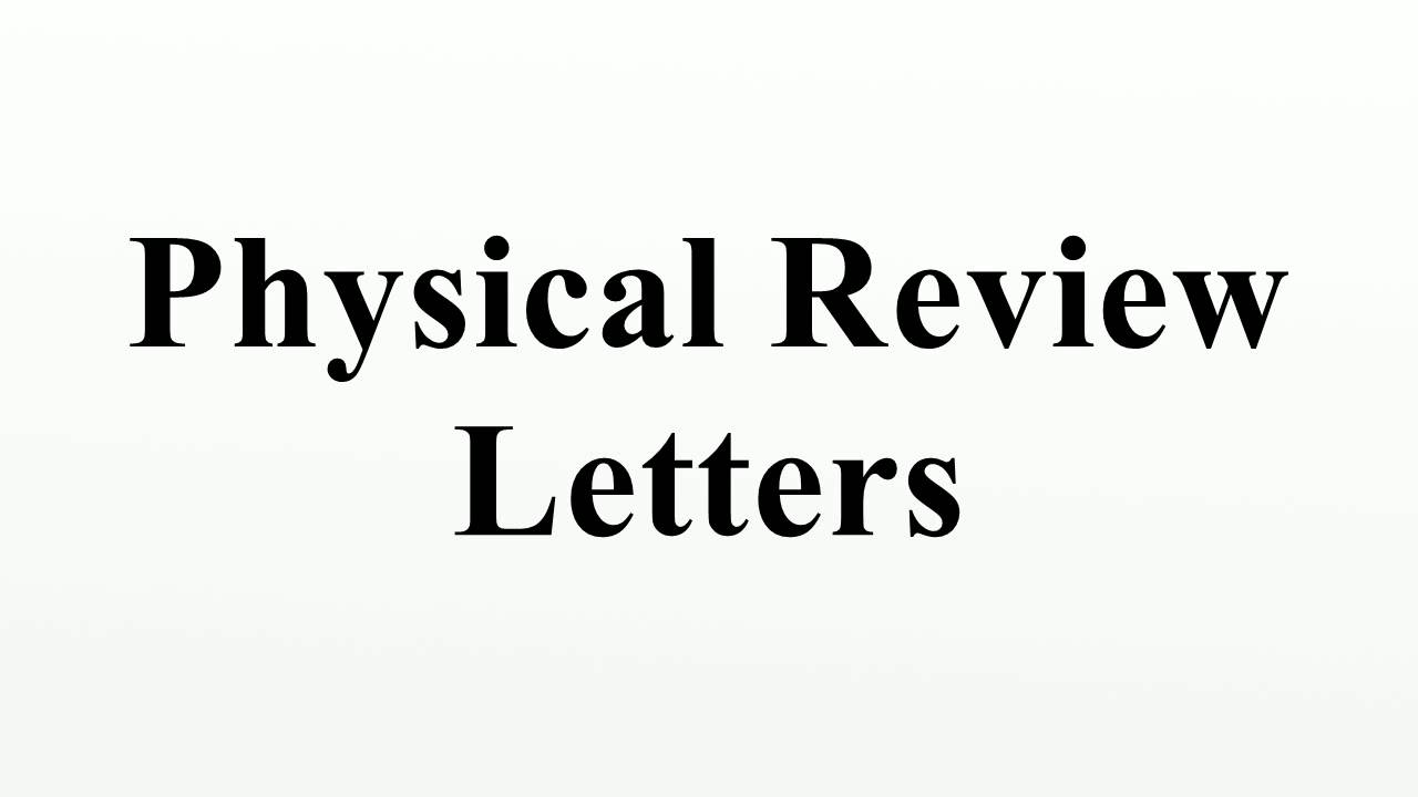 Physical Review Letters