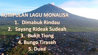 Download lagu Lagu Kerinci Kumpulan lagu Monalisa mp3