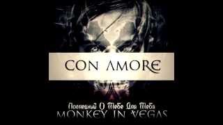 Monkey In Vegas - Con Amore (Full Album)