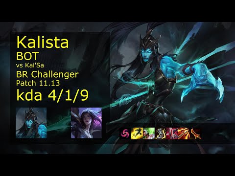 Kalista ADC & Thresh vs Kai'Sa & Alistar - BR Challenger 4/1/9 Patch 11.13 Gameplay