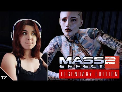 Subject Zero's Catharsis - First time playing Mass Effect 2 l Veteran difficulty - Pt.17