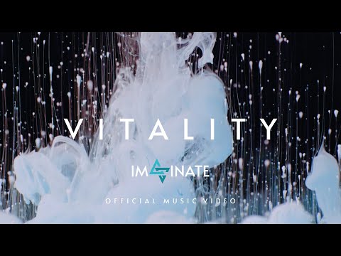 Imaginate - Vitality (Official Music Video)