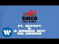 Sueco - fast (Remix) feat. Offset & A Boogie Wit Da Hoodie [Official Audio]