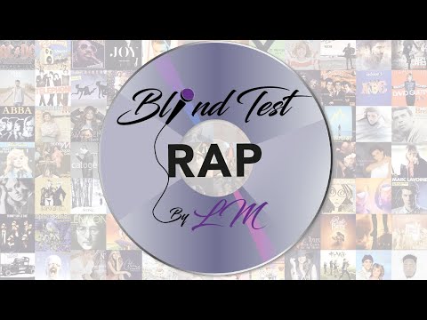 Blind Test RAP toutes générations FR & US (avec dates)
