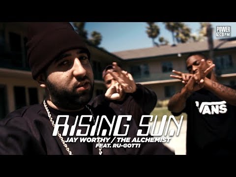 Jay Worthy Feat. Ru-Gotti 'Rising Sun' (Prod. The Alchemist) - Power 106 Exclusive Premiere