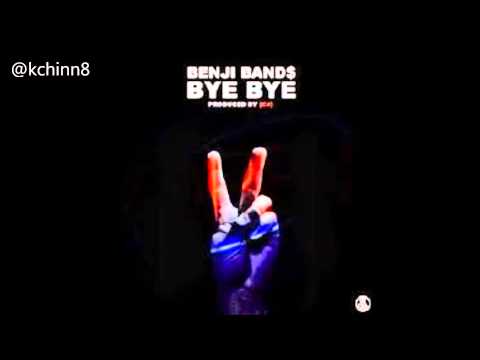 BENJI BAND$ - Bye Bye (Produced by C4) Lyrics in Description