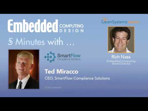 Five Minutes With? Ted Miracco, CEO, SmartFlow Compliance Solutions