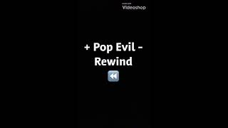 Pop Evil ~ Rewind (lyric video)