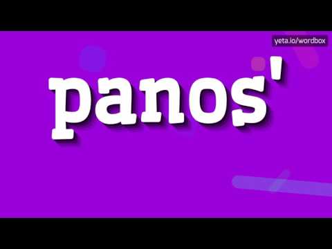 PANOS' - HOW TO PRONOUNCE IT!?