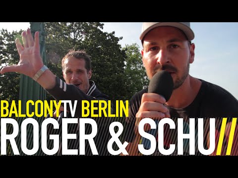 ROGER & SCHU - DEINE JUNGS / MEINE JUNGS (BalconyTV)