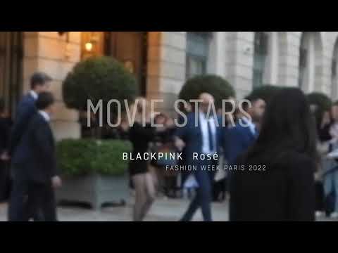 BLACKPINK  Rosé  FASHION WEEK PARIS 2022