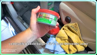 Nigrin LEDERPFLEGE | BEIGE Balsam Lederseife - mangelnde Lederqualität neuer Mercedes-Benz V167 GLE