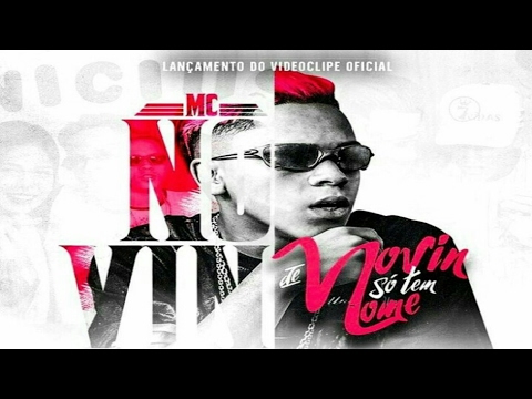 MC Novin - De Novin So Tem Nome ( KondZilla )