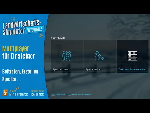 LS22 Tutorials: Multiplayer starten, beitreten ... // Grundlagen für Einsteiger